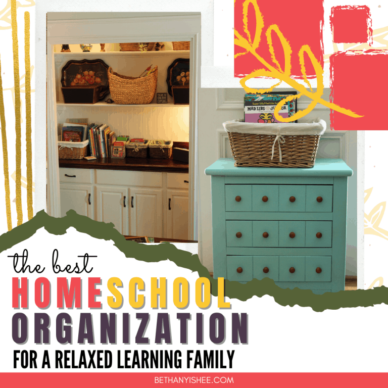 The Best Homeschool Organization for a Relaxed Learning Family