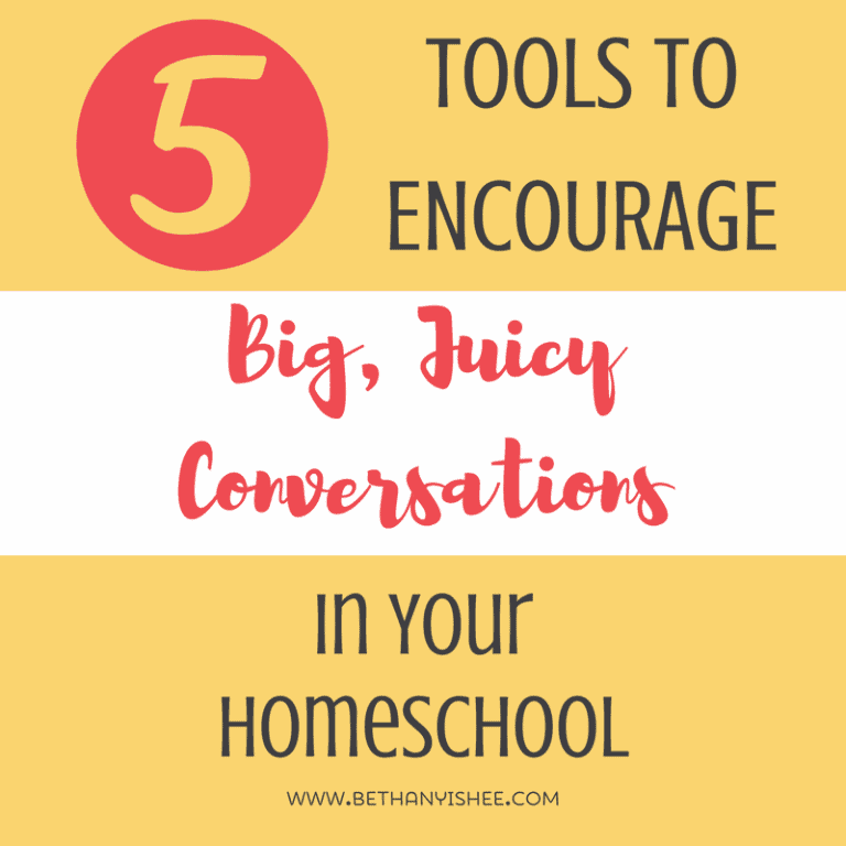 5 Tools to Encourage Big Juicy Conversations in Your Homeschool