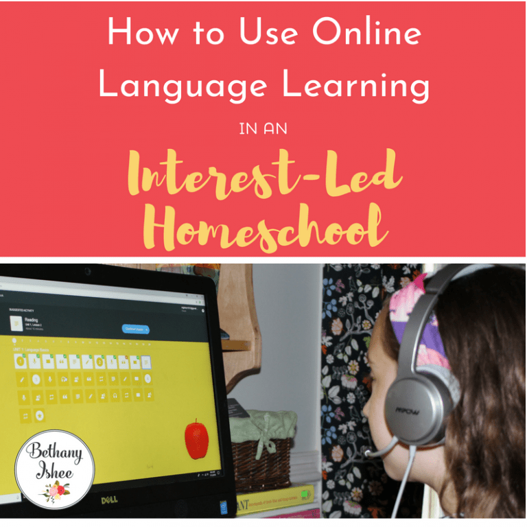 How to Use Online Language Learning in an Interest-Led Homeschool